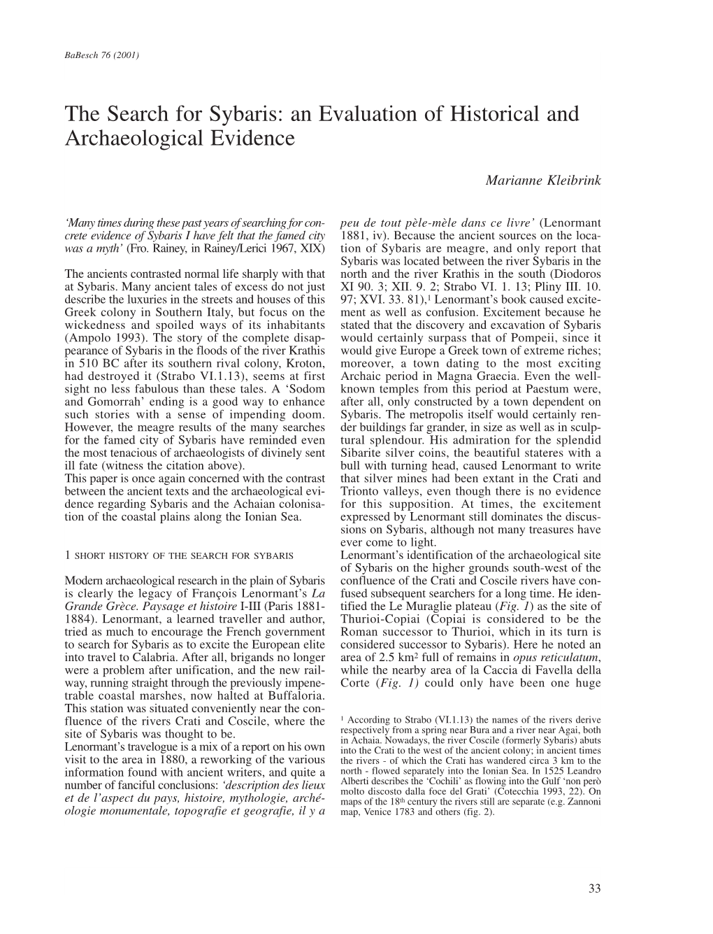 The Search for Sybaris: an Evaluation of Historical and Archaeological Evidence