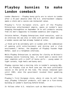 Playboy Bunnies to Make London Comeback