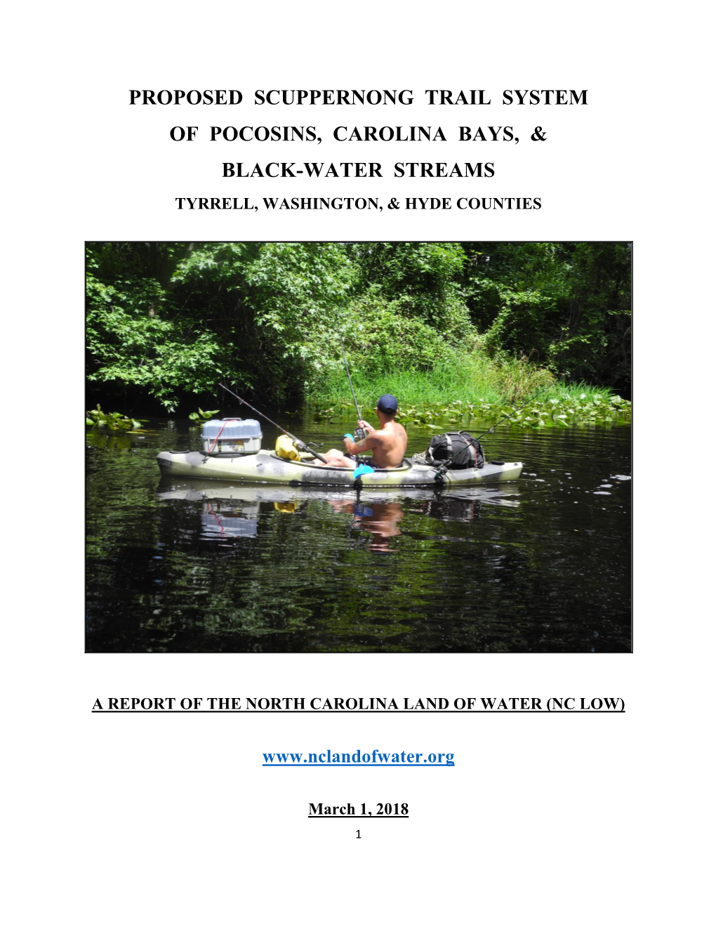 Proposed Scuppernong Trail System of Pocosins, Carolina Bays, & Black