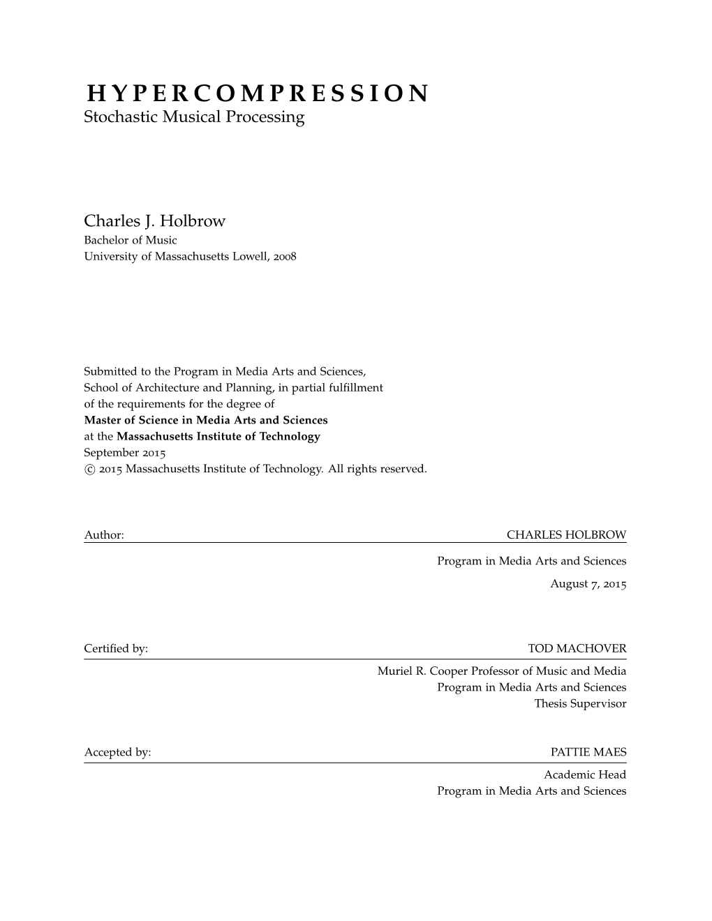 HYPERCOMPRESSION Stochastic Musical Processing