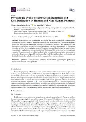 Physiologic Events of Embryo Implantation and Decidualization in Human and Non-Human Primates
