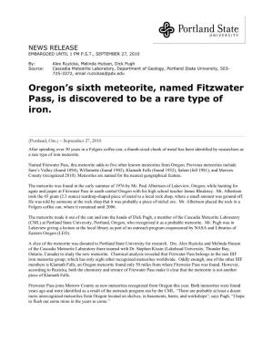 September 17, 2010 -- Oregon's Sixth Meteorite, Named Fitzwater Pass