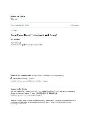 Does Choice Mean Freedom and Well-Being?