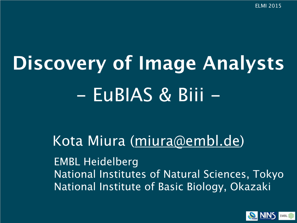 Discovery of Image Analysts - Eubias & Biii