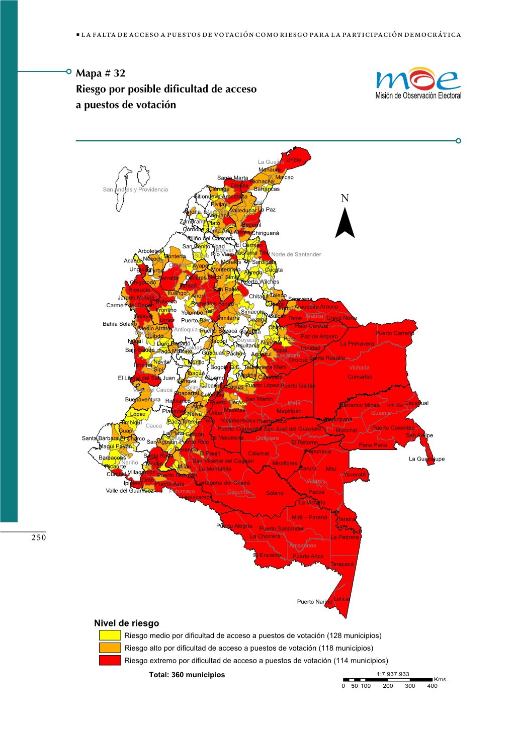 Mapa # 32 Riesgo Por Posible Dificultad De Acceso a Puestos De Votación