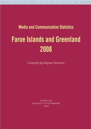 Faroe Islands and Greenland 2008