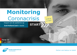 Monitoring Coronacrisis Impact Van De Epidemie Op Zuid-Holland Zuid in Beeld START