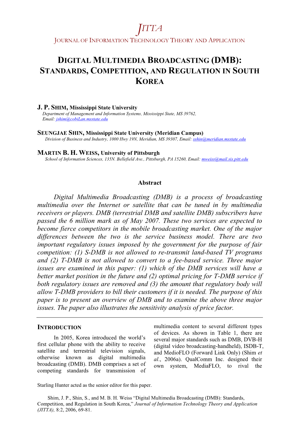 Digital Multimedia Broadcasting (Dmb): Standards, Competition, and Regulation in South Korea