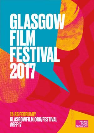 15-26 February Glasgowfilm.Org/Festival #Gff17 Major Partners