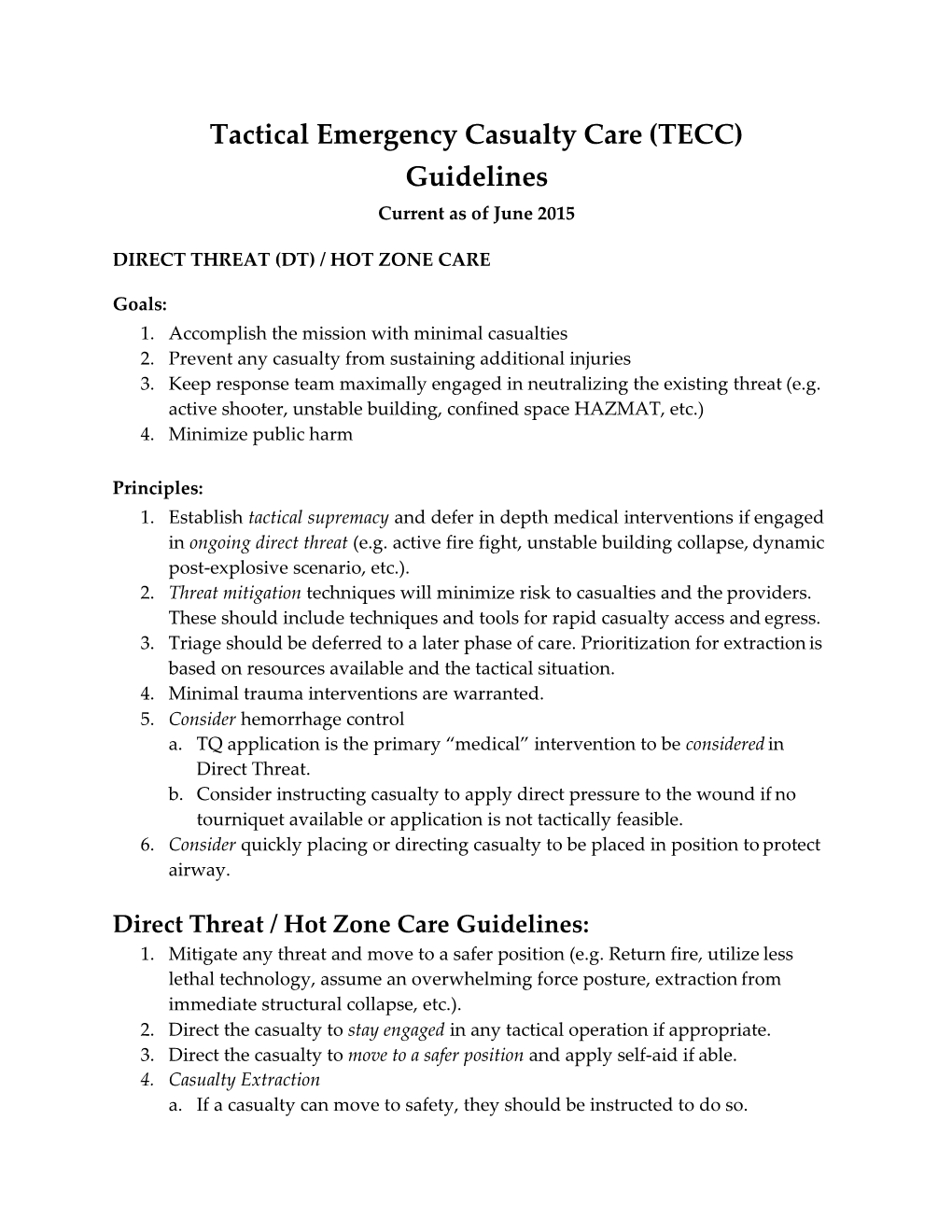 Tactical Emergency Casualty Care (TECC) Guidelines Current As of June 2015