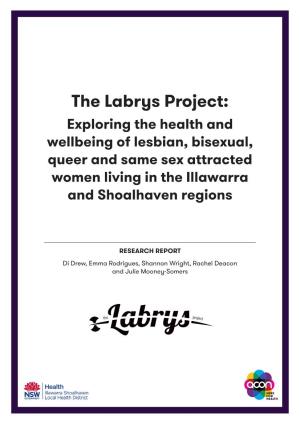The Labrys Project: Exploring the Health and Wellbeing of Lesbian, Bisexual, Queer and Same Sex Attracted Women Living in the Illawarra and Shoalhaven Regions