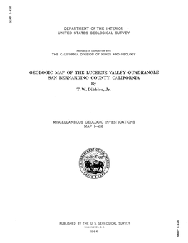 GEOLOGIC MAP of the LUCERNE VALLEY QUADRANGLE SAN BERNARDINO COUNTY, CALIFORNIA by T