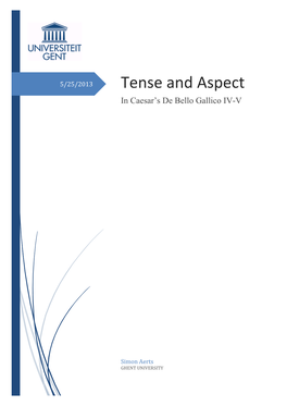 Tense and Aspect in Caesar’S De Bello Gallico IV-V