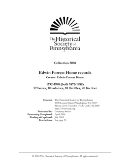 Edwin Forrest Home Records Creator: Edwin Forrest Home