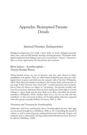 Appendix: Bioinspired Parasite Details
