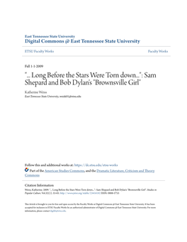 Sam Shepard and Bob Dylan's "Brownsville Girl" Katherine Weiss East Tennessee State University, Weisk01@Etsu.Edu