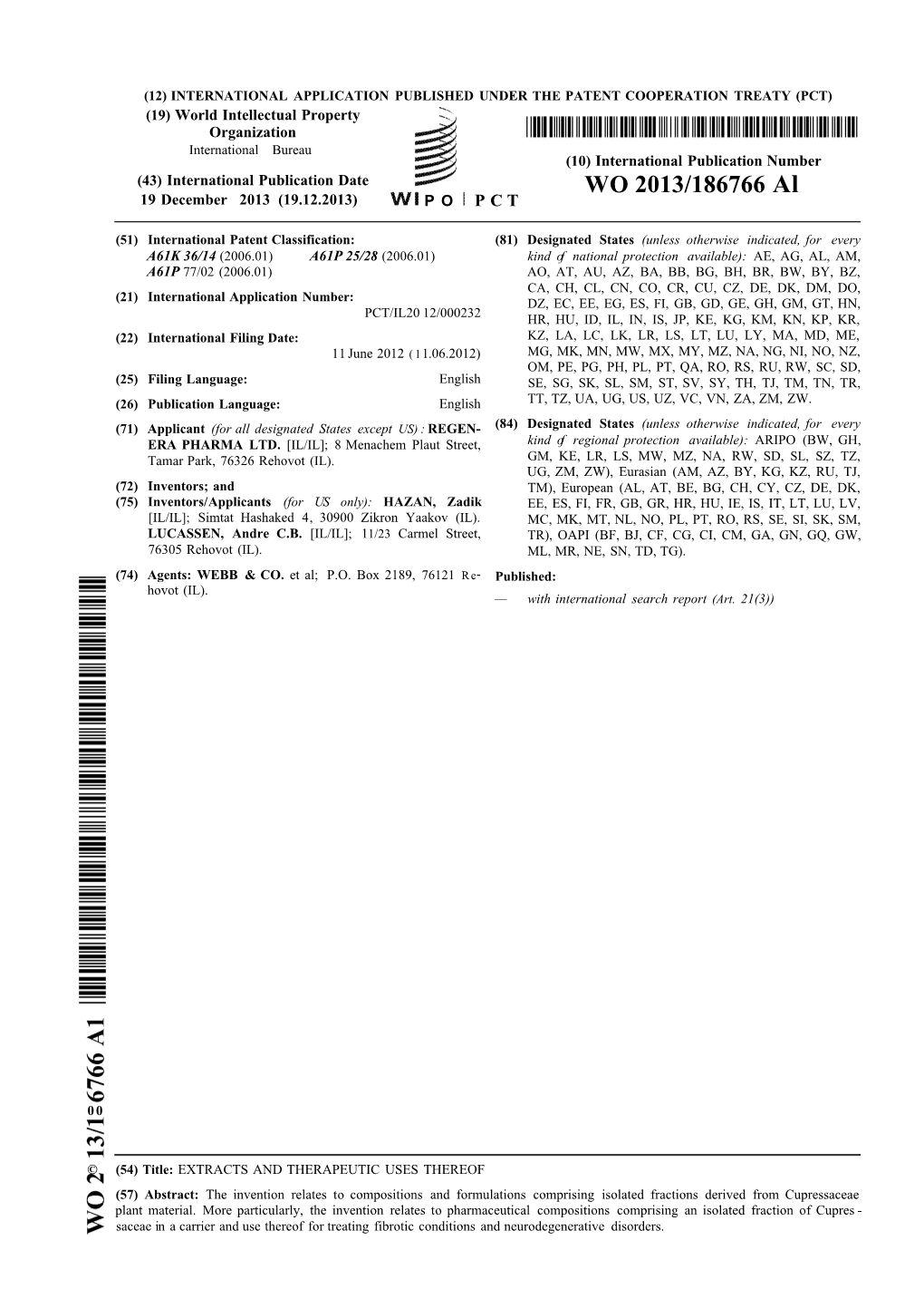 WO 2013/186766 Al 19 December 2013 (19.12.2013) P O P C T