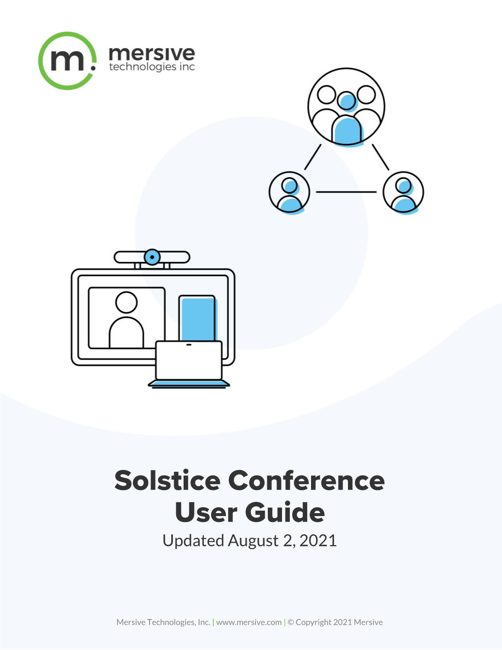 Solstice Conference User Guide Updated August 2, 2021