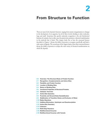 From Structure to Function