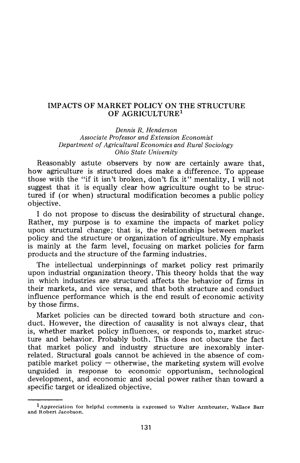 Impacts of Market Policy on the Structure of Agriculture 1