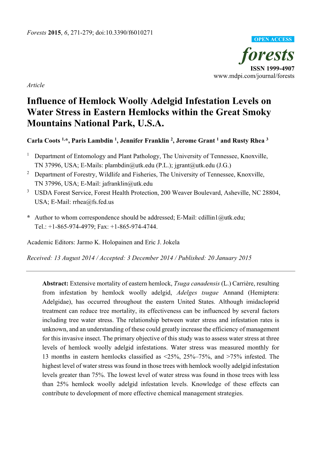 Influence of Hemlock Woolly Adelgid Infestation Levels on Water Stress in Eastern Hemlocks Within the Great Smoky Mountains National Park, U.S.A