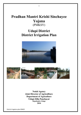 Udupi District Irrigation Plan at Glance 4