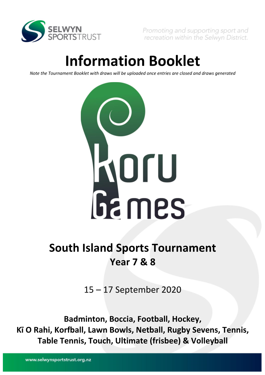 Information Booklet Note the Tournament Booklet with Draws Will Be Uploaded Once Entries Are Closed and Draws Generated