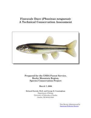 Finescale Dace (Phoxinus Neogaeus): a Technical Conservation Assessment