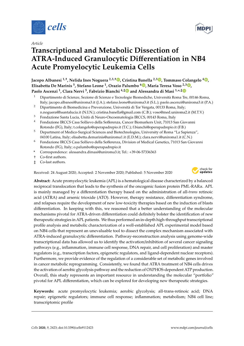 Transcriptional and Metabolic Dissection of ATRA-Induced Granulocytic Diﬀerentiation in NB4 Acute Promyelocytic Leukemia Cells
