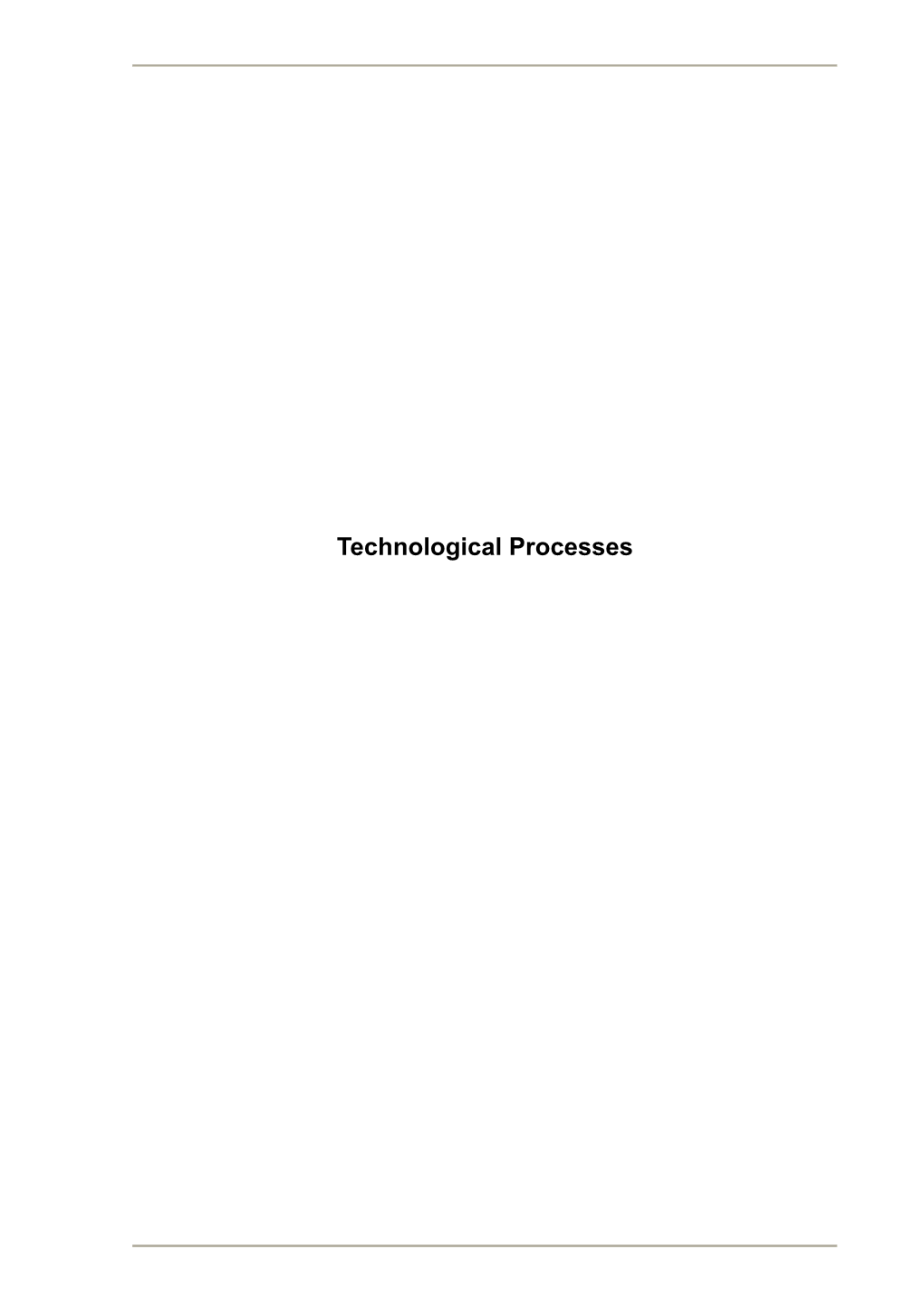 Technological Processes