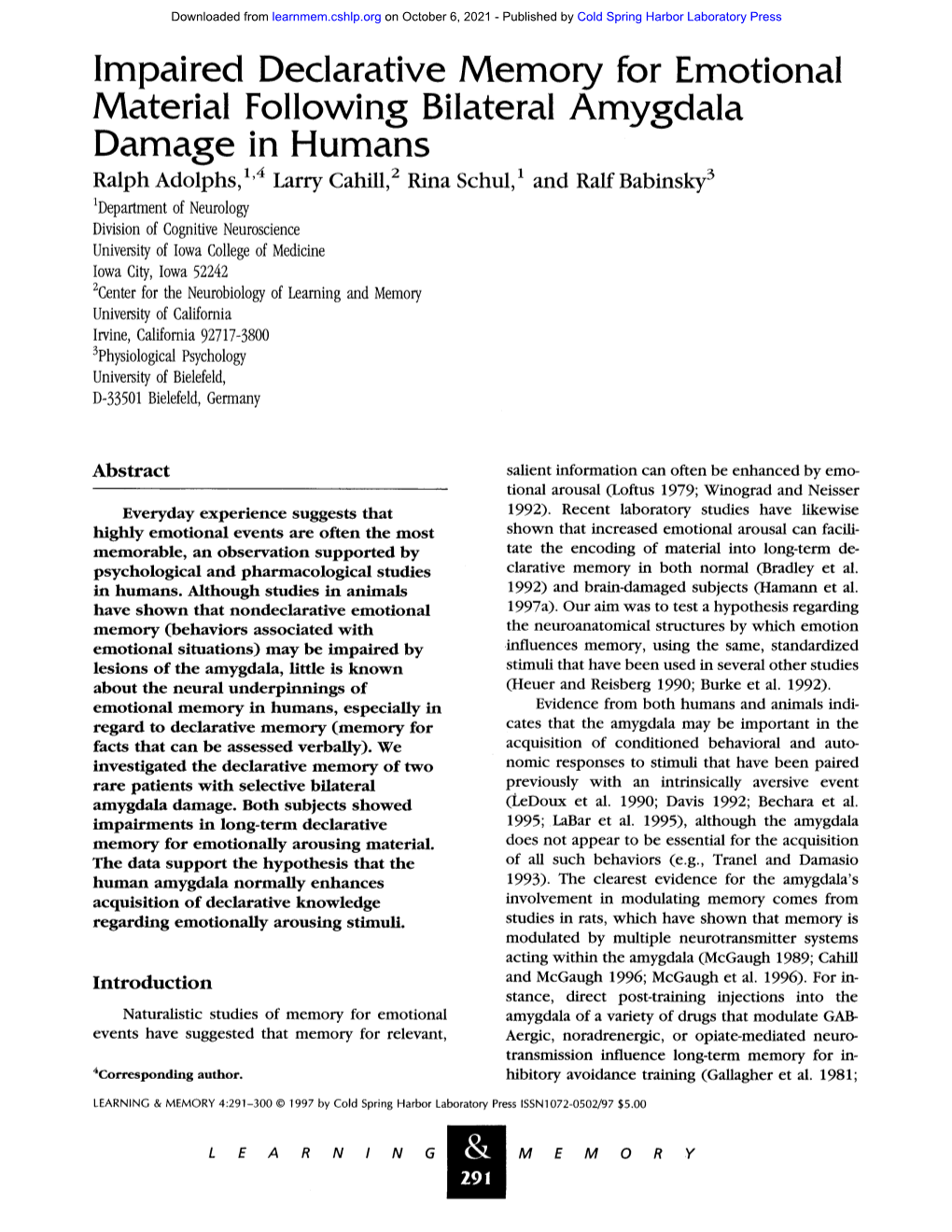 Impaired Declarative Memory for Emotional Material Following