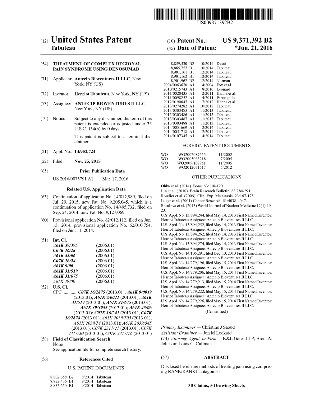 (12) United States Patent (10) Patent No.: US 9,371,392 B2 Tabuteau (45) Date of Patent: *Jun