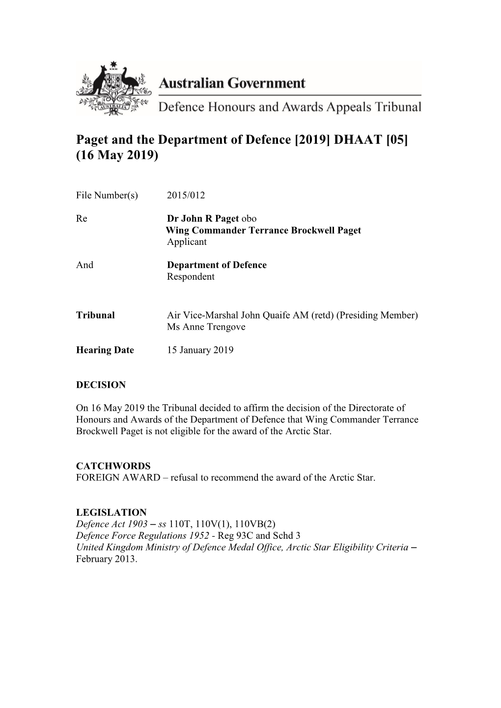 Paget and the Department of Defence [2019] DHAAT [05] (16 May 2019)