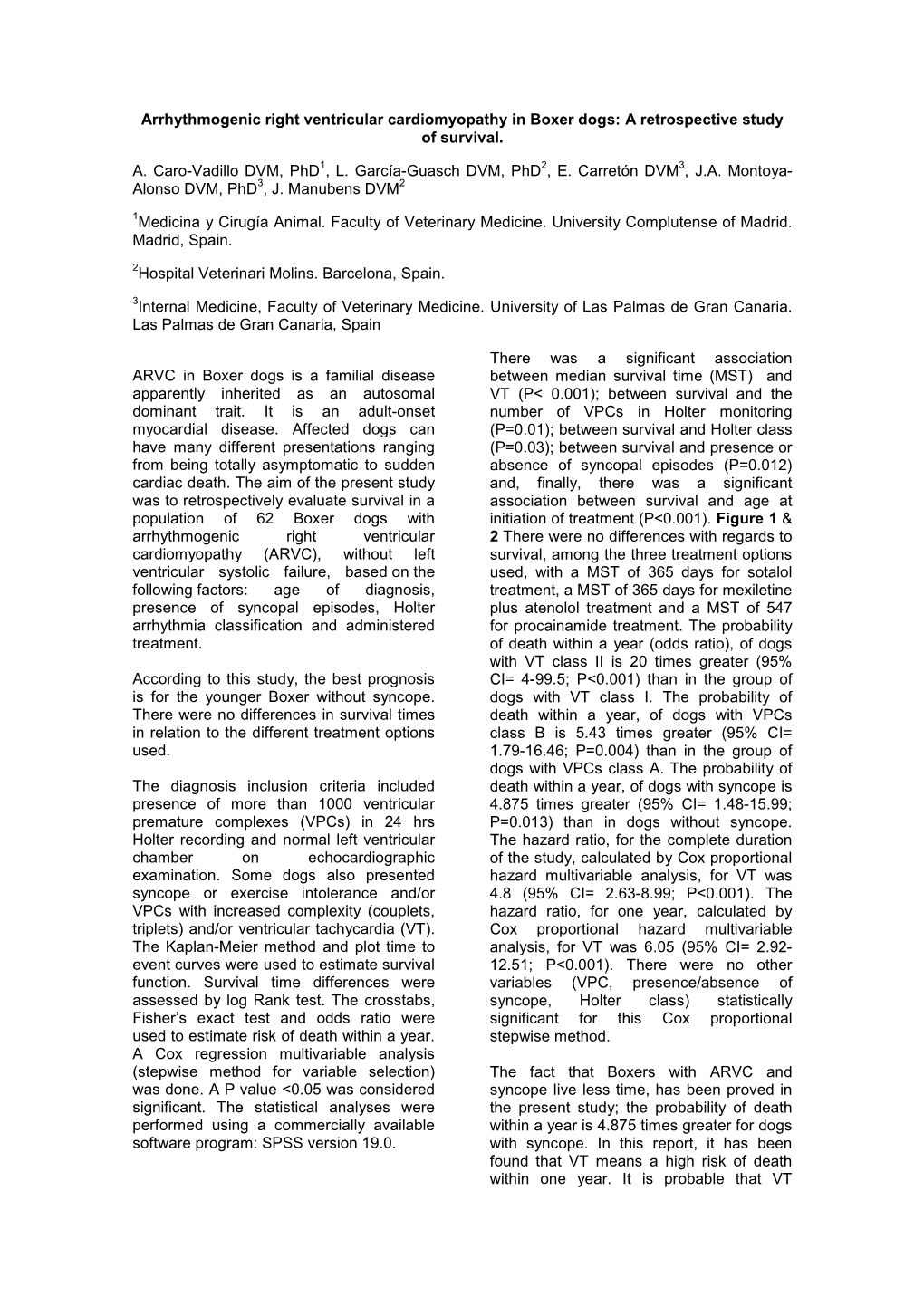 Arrhythmogenic Right Ventricular Cardiomyopathy in Boxer Dogs: a Retrospective Study of Survival