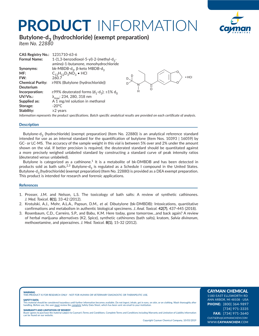 PRODUCT INFORMATION Butylone-D3 (Hydrochloride) (Exempt Preparation) Item No