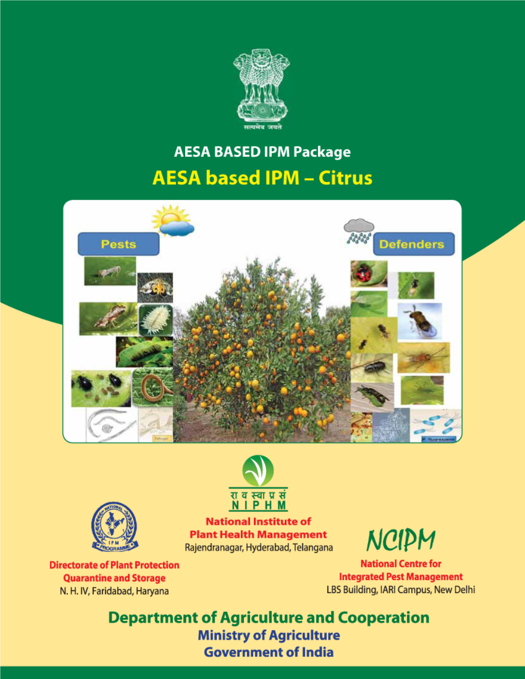 Citrus, Was Compiled by the NIPHM Working Group Under the Chairmanship of Dr