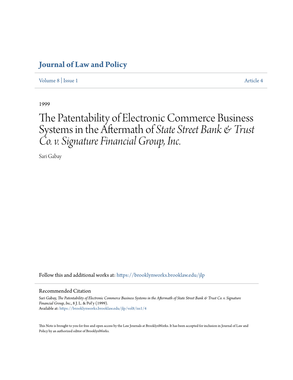 The Patentability of Electronic Commerce Business Systems in the Aftermath of State Street Bank & Trust Co