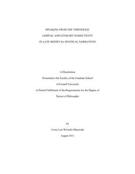 LIMINAL and LITERARY SUBJECTIVITY in LATE MEDIEVAL MYSTICAL NARRATIVES a Dissertation Presented To