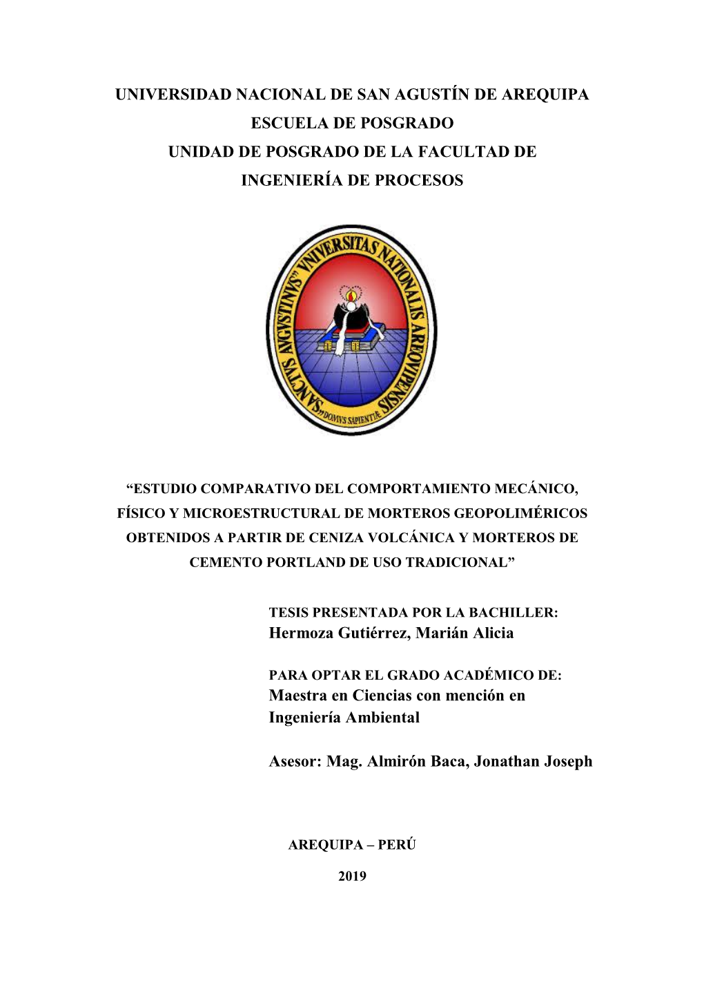 Universidad Nacional De San Agustín De Arequipa Escuela De Posgrado Unidad De Posgrado De La Facultad De Ingeniería De Procesos