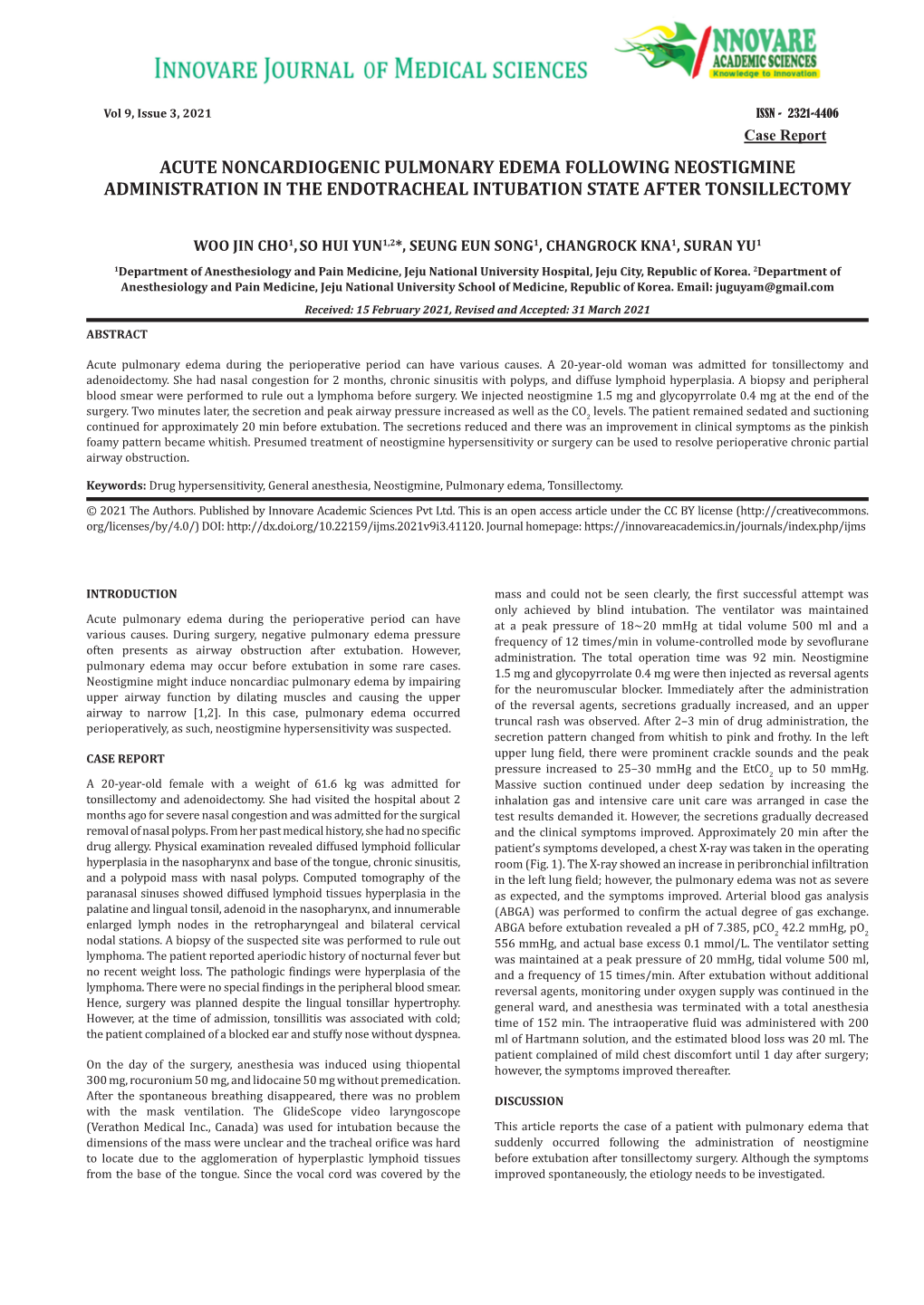 Acute Noncardiogenic Pulmonary Edema Following Neostigmine Administration in the Endotracheal Intubation State After Tonsillectomy