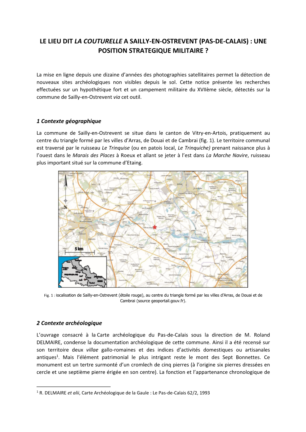 Le Lieu Dit La Couturelle a Sailly-En-Ostrevent (Pas-De-Calais) : Une Position Strategique Militaire ?