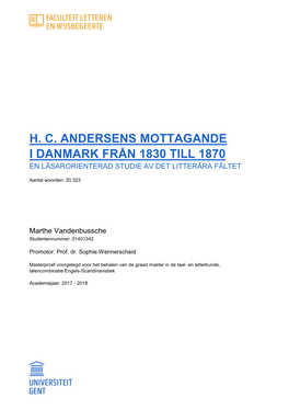 H. C. Andersens Mottagande I Danmark Från 1830 Till 1870 En Läsarorienterad Studie Av Det Litterära Fältet