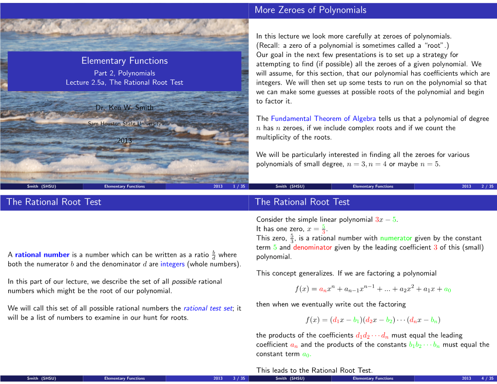 Elementary Functions More Zeroes of Polynomials the Rational Root Test