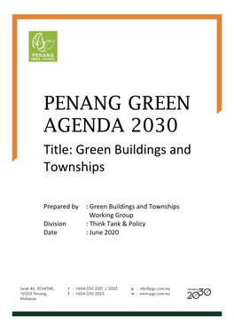Green Building and Township Guidelines, As in the Case of Batu Kawan