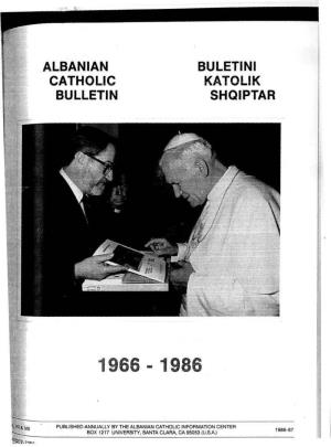 ALBANIAN CATHOLIC BULLETIN BULETINI SHQIPTAR • Ybo ™ 1
