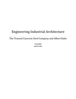 Engineering Industrial Architecture: Albert Kahn and the Trussed