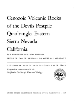 Cenozoic Volcanic Rocks of the Devils Postpile Quadrangle, Eastern Sierra Nevada California