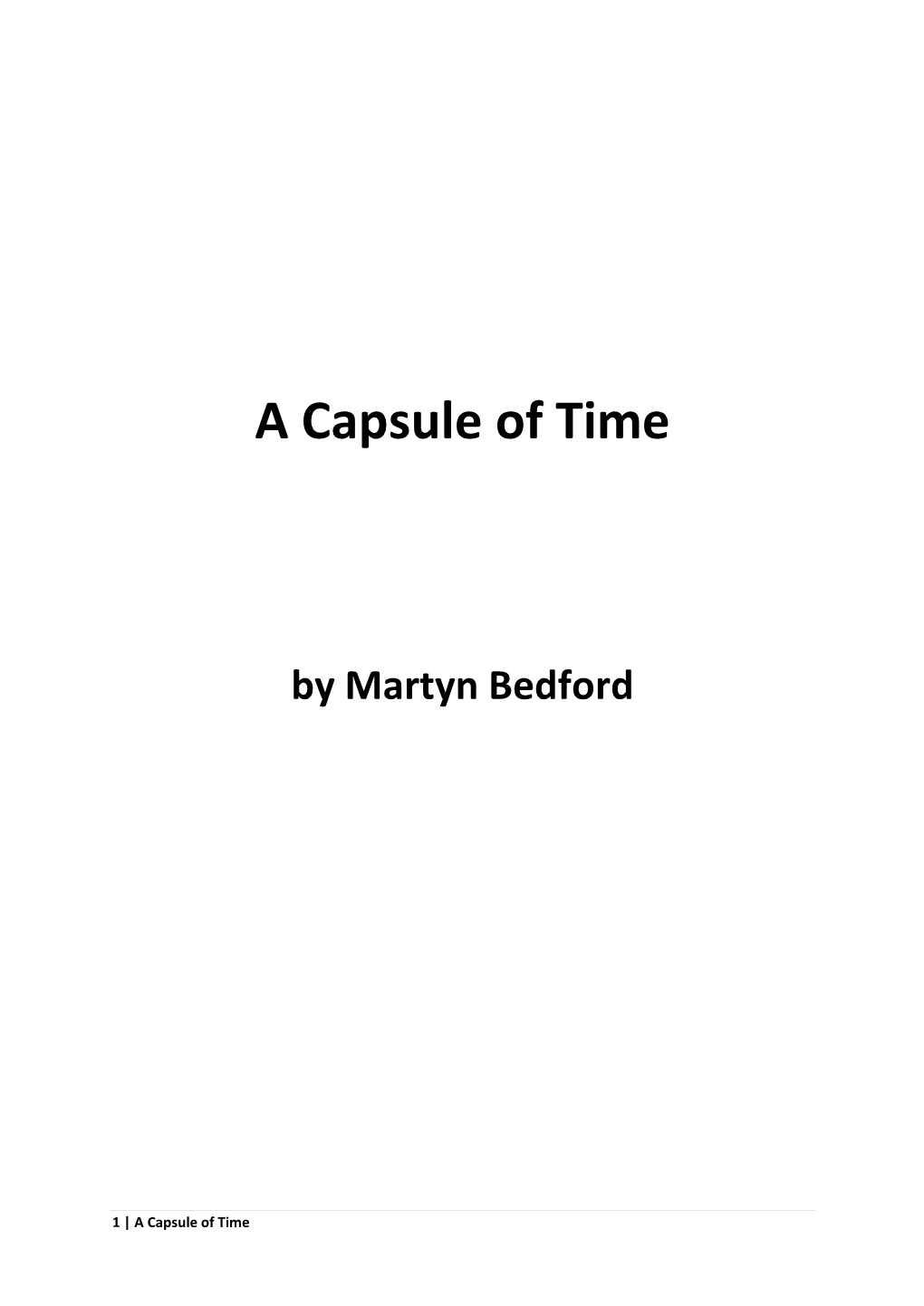 A Capsule of Time