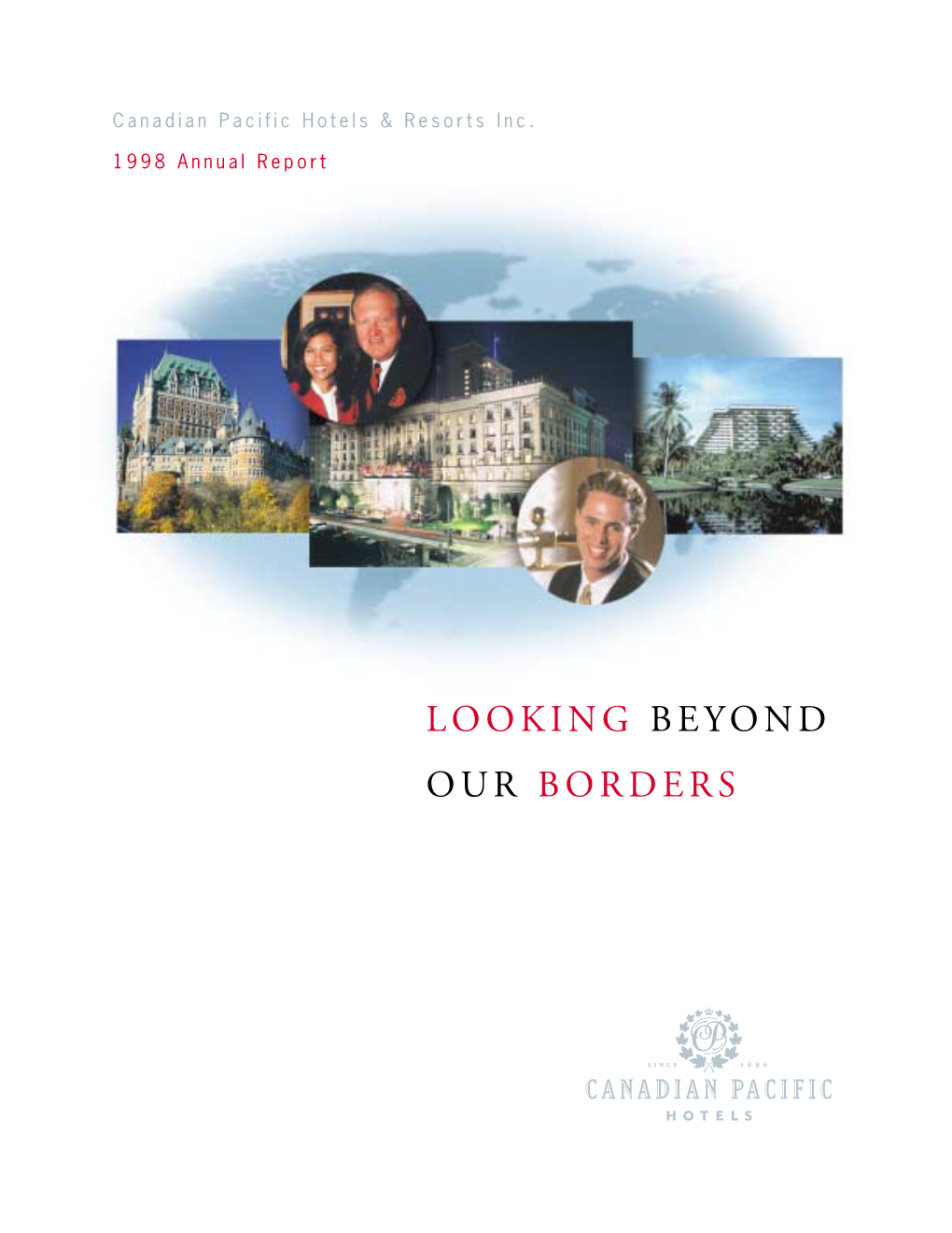 Canadian Pacific Hotels 1998 Annual Report