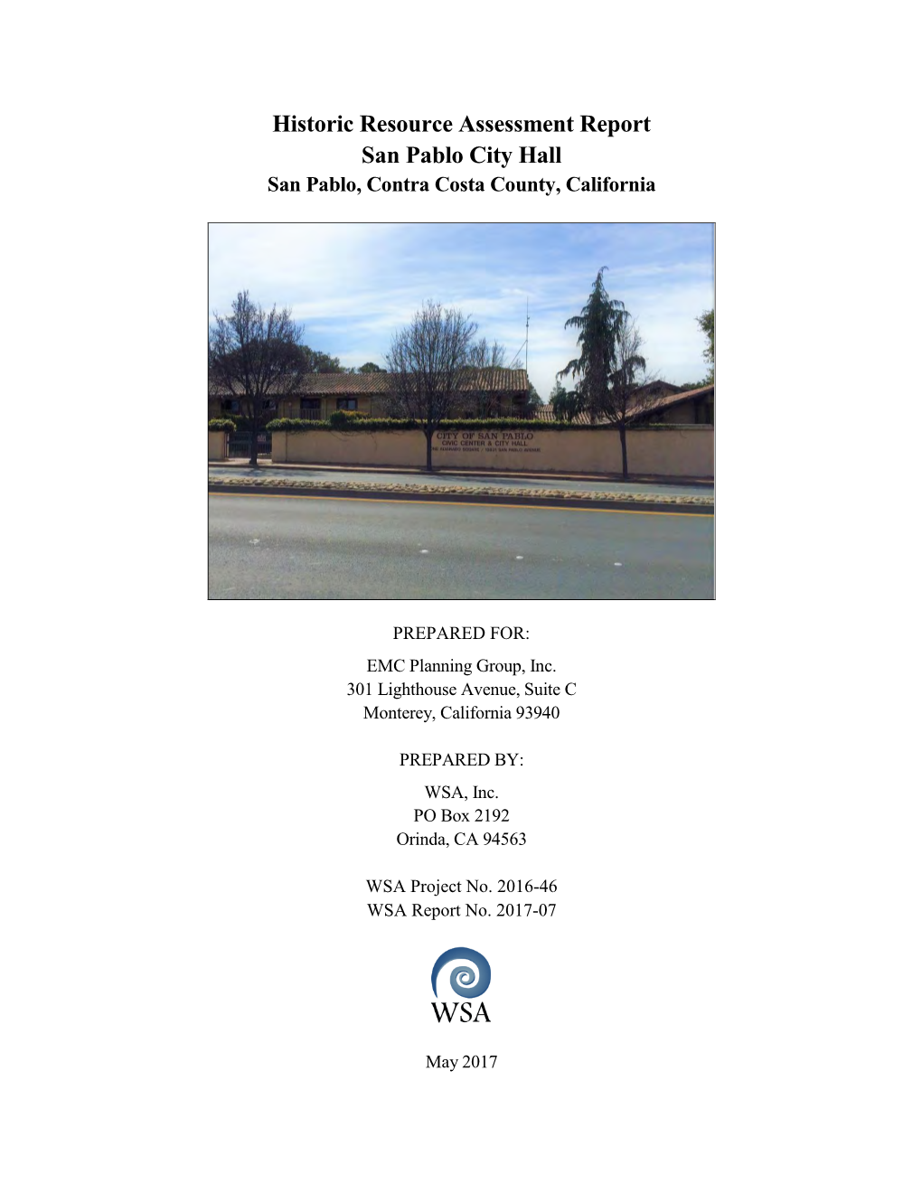 Historic Resource Assessment Report San Pablo City Hall San Pablo, Contra Costa County, California